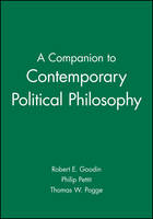 Companion to Contemporary Political Philosophy, A