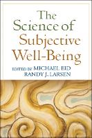 Science of Subjective Well-Being, The