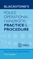 Blackstone's Police Operational Handbook: Practice and Procedure (ePub eBook)