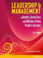 Leadership and Management in Health and Social Care Level 5