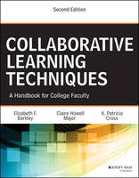 Collaborative Learning Techniques: A Handbook for College Faculty (PDF eBook)