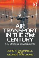 Air Transport in the 21st Century (PDF eBook)