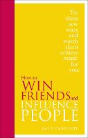 How to Win Friends and Influence People: Special Edition