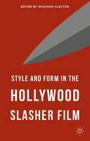 Style and Form in the Hollywood Slasher Film (ePub eBook)