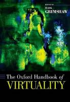 The Oxford Handbook of Virtuality (PDF eBook)