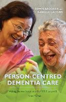 Person-Centred Dementia Care, Second Edition (PDF eBook)