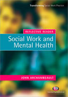 Reflective Reader: Social Work and Mental Health