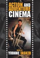Action and Adventure Cinema, The