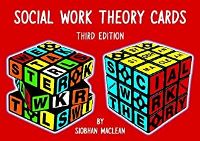Social Work Theory Cards - 3rd Edition April 2020