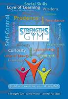 Strengths Gym - Build and Exercise Your Strengths!
