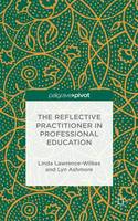 Reflective Practitioner in Professional Education, The