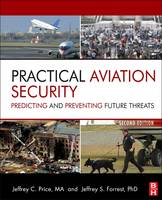 Practical Aviation Security: Predicting and Preventing Future Threats (ePub eBook)