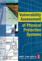 Vulnerability Assessment of Physical Protection Systems (PDF eBook)