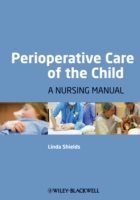 Perioperative Care of the Child (PDF eBook)